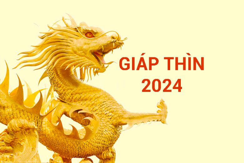 Năm 2024 là năm con gì, mệnh gì? Hợp với những tuổi nào khác?