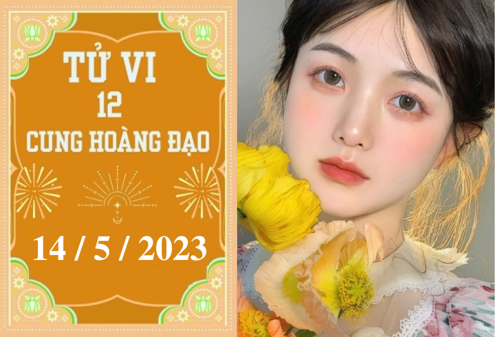 Tử vi vui 12 cung hoàng đạo ngày 14/5: Song Tử sáng tạo, Nhân Mã gượng ép