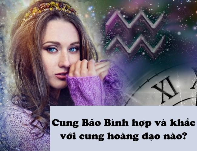 Cung Bảo Bình Sinh Tháng Mấy? Hợp Cung Nào, Màu Gì?