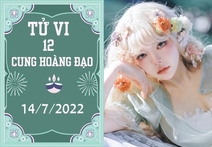 12 cung hoàng đạo ngày 14/7: Sư Tử gặp dữ hóa lành, Cự Giải đụng chạm tiểu nhân