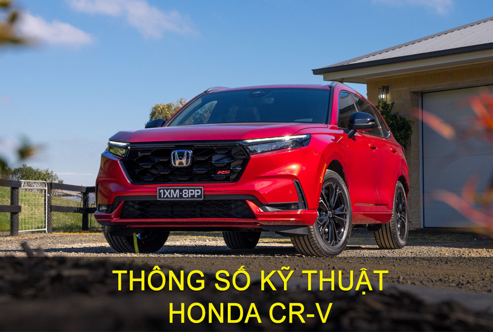 Thông số kỹ thuật Honda CR-V 2024: Kích Thước, Tiện Nghi & An Toàn | anycar.vn