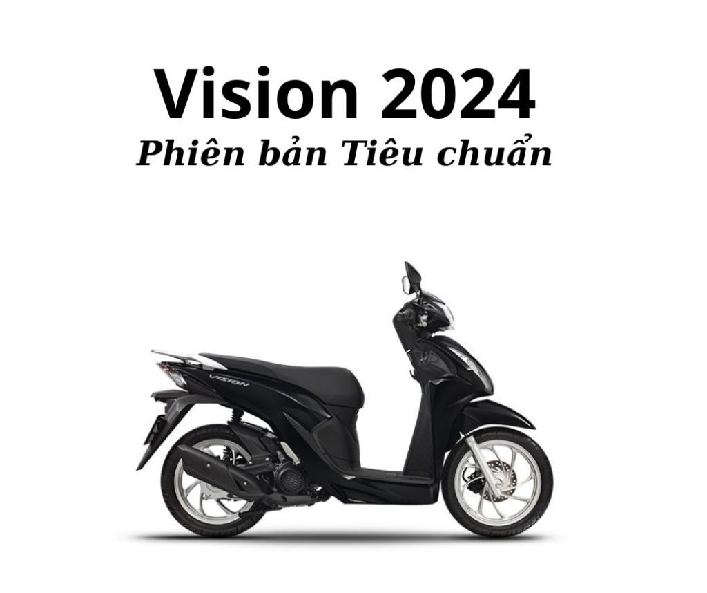 Giá xe Vision 2024 – Giá chính thức từ đại lý xe máy Hòa Bình Minh