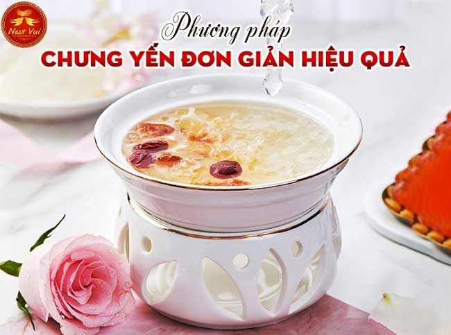 Hướng Dẫn Cách Chưng Yến Ngon Tại Nhà, Đơn Giản - Dễ Làm