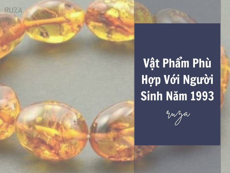 Tuổi Quý Dậu 1993 Mệnh Gì? Hợp Với Tuổi Gì, Hợp Màu Gì?