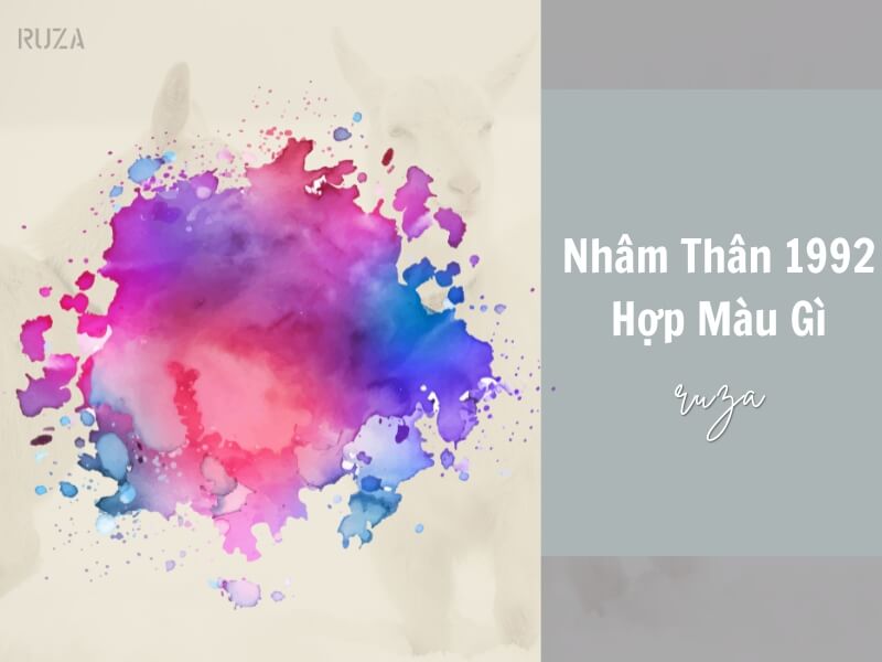 Tuổi Nhâm Thân 1992 Mệnh Gì? Hợp Với Tuổi Gì, Hợp Màu Gì?