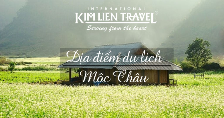 Bật mí 15 Địa điểm du lịch tại Mộc Châu, Sơn La