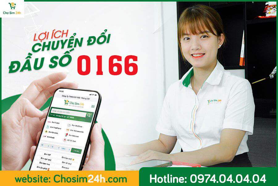 Đầu số 0166 đổi thành gì? Lợi ích chuyển đổi 11 số về 10 số