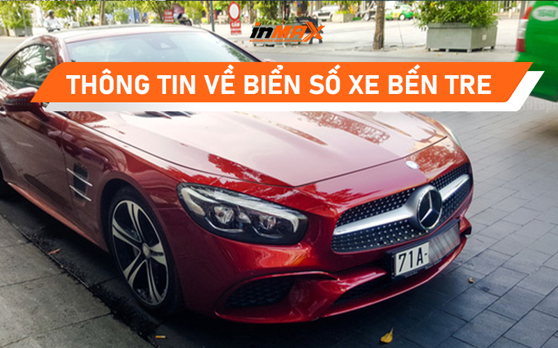 Thông tin về biển số xe Bến Tre. Ký hiệu khu vực huyện chi tiết