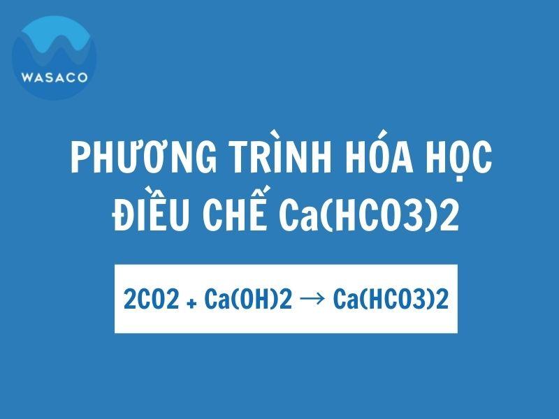 Ca(hco3)2 là gì? Thông tin chi tiết từ A-Z về canxi cacbonat