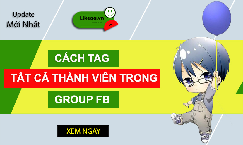 Hướng dẫn cách tag tất cả thành viên trong group facebook