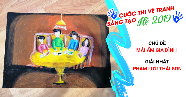 Vẽ tranh sáng tạo hè 2019: Rực rỡ, hồn nhiên và đầy tình yêu thương