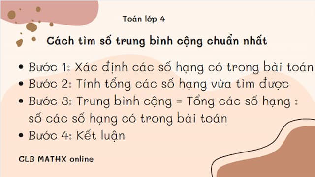 TRUNG BÌNH CỘNG LÀ GÌ? CÔNG THỨC TÍNH TRUNG BÌNH CỘNG VÀ CÁC DẠNG BÀI TẬP CHUẨN NHẤT