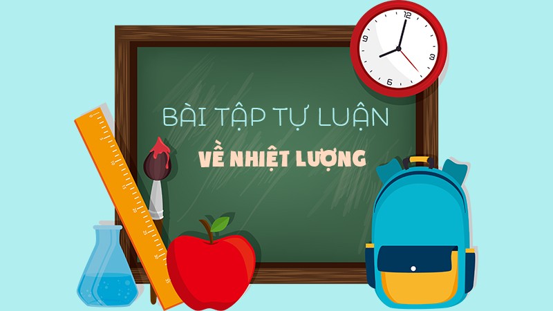 Nhiệt lượng là gì? - Công thức tính nhiệt lượng