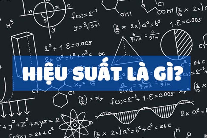 Hiệu suất: Khái niệm, công thức và cần lưu ý (2024)