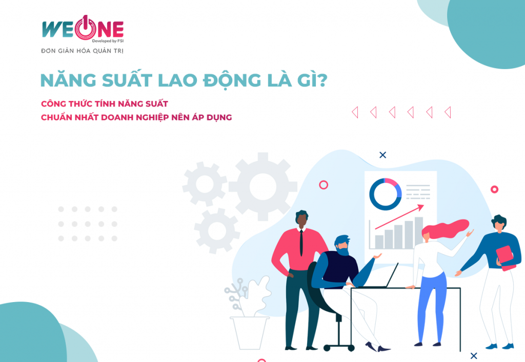 Công thức tính năng suất lao động doanh nghiệp nên áp dụng