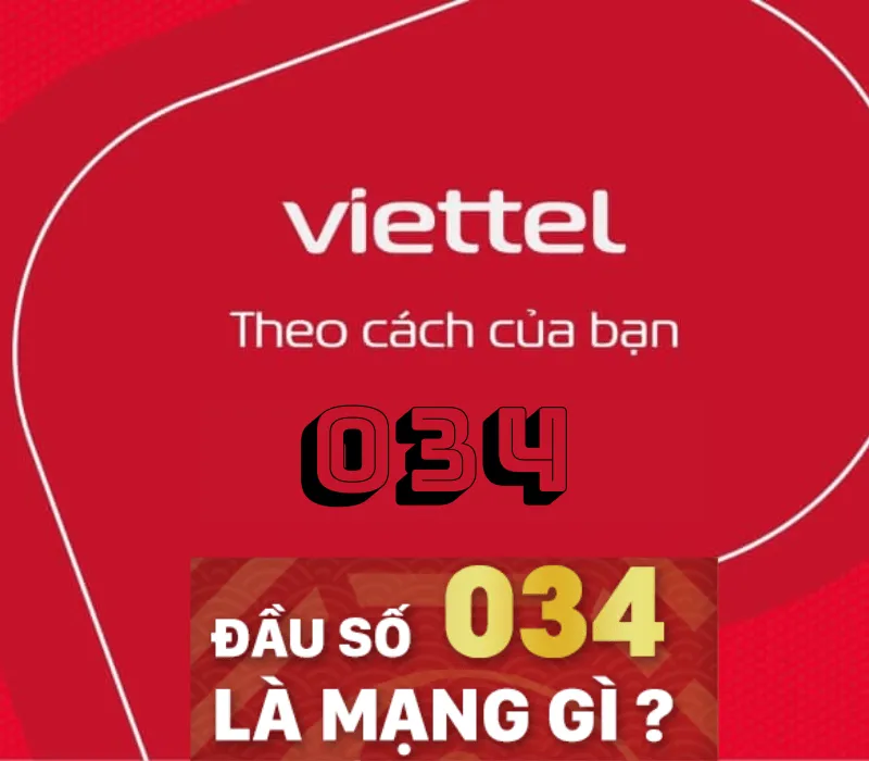 034 là mạng gì? Khám phá từ A - Z về đầu số 034