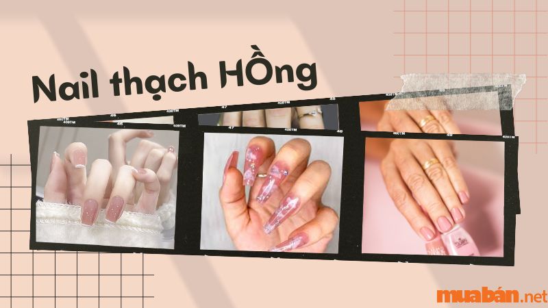 Top 50+ mẫu nail thạch hồng xinh cho nàng theo xu hướng 2023