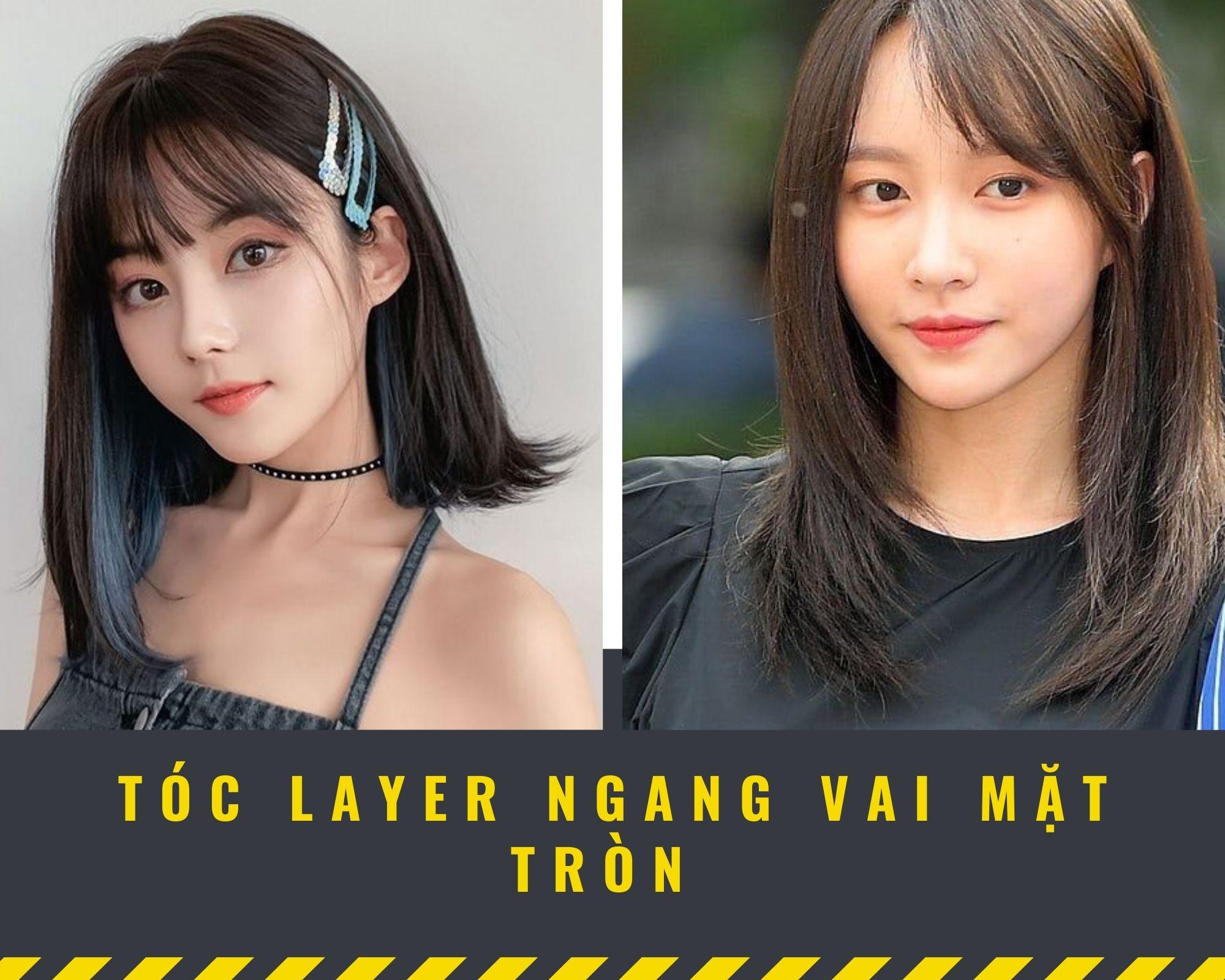 Tóc ngang vai mặt tròn: Top 15 kiểu đẹp trẻ trung hot nhất hiện nay