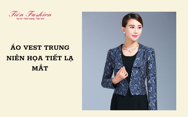 Áo khoác vest nữ trung niên - Món quá tuyệt vời cho các mẹ