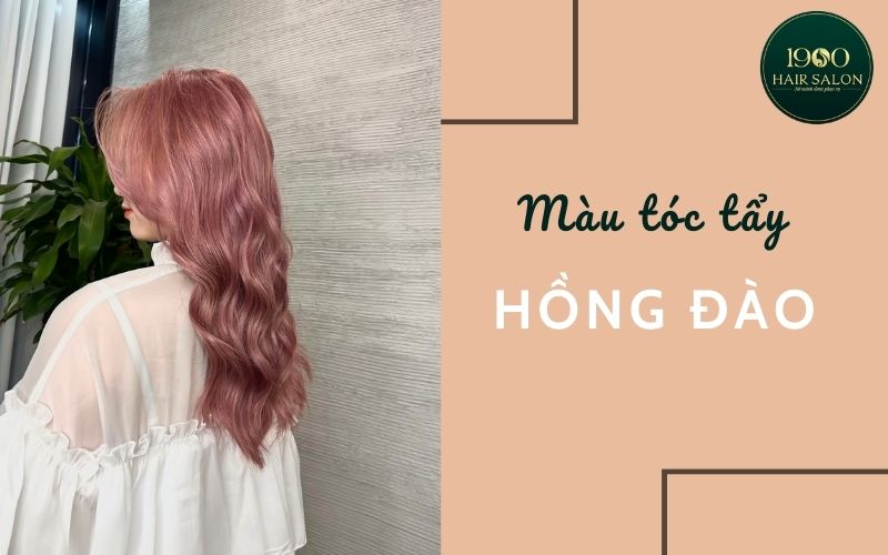 Tổng hợp 6+ màu tóc tẩy đẹp cho nữ cực bắt trend