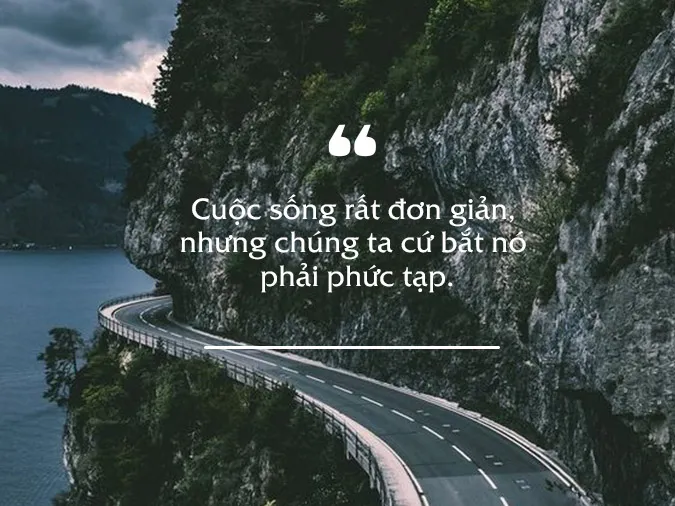 270 status về cuộc sống hay, cap về cuộc sống bình yên ngắn gọn, ý nghĩa