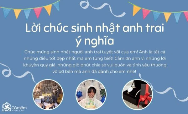 Những Lời Chúc Sinh Nhật Anh Trai Ý Nghĩa Chân Thành