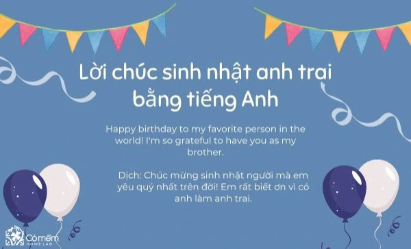 Những Lời Chúc Sinh Nhật Anh Trai Ý Nghĩa Chân Thành