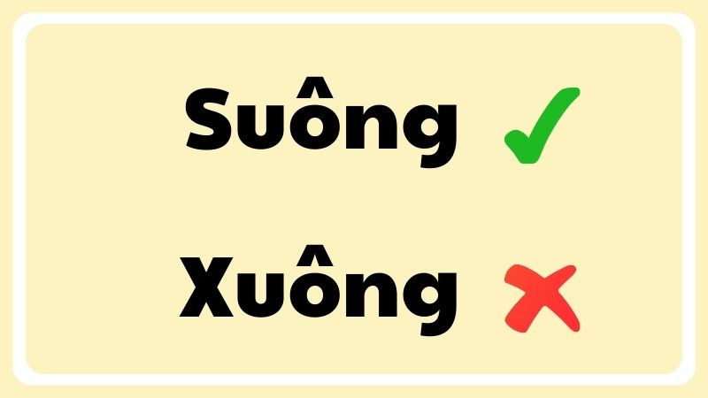 Xuông hay suông đúng chính tả?