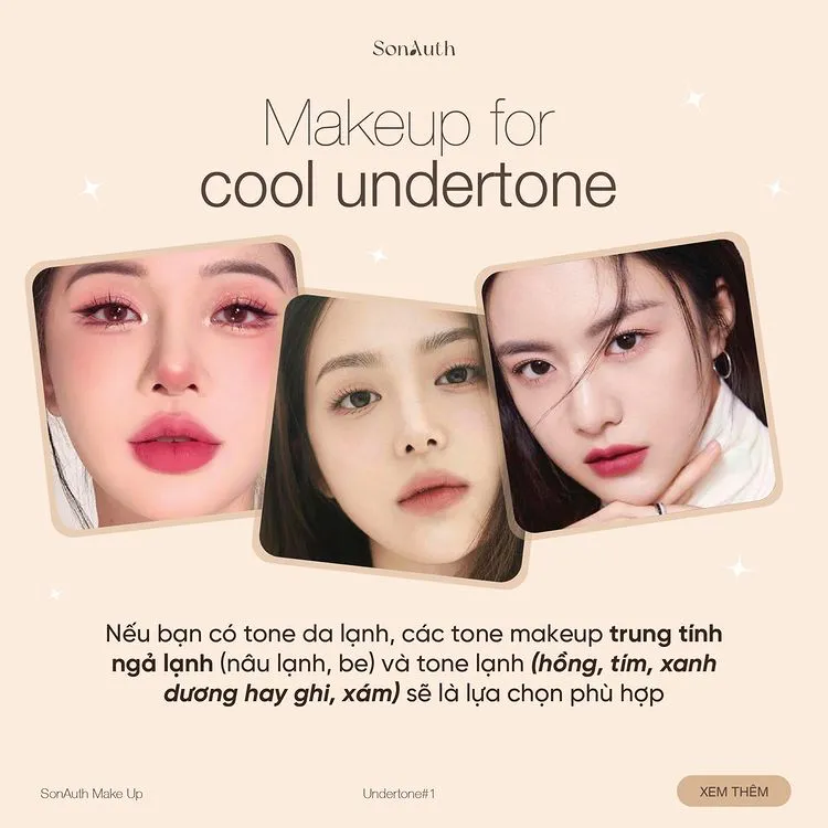 MakeUp Cho Tone Da Lạnh - Cool Undertone | SonAuth