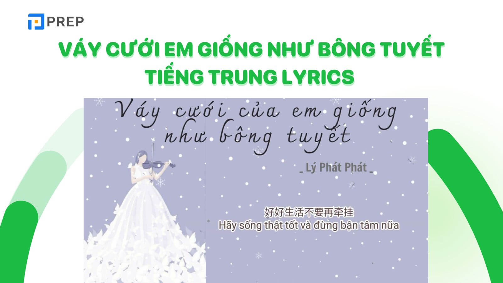 Học từ vựng qua lời bài hát Váy cưới của em như bông tuyết ()