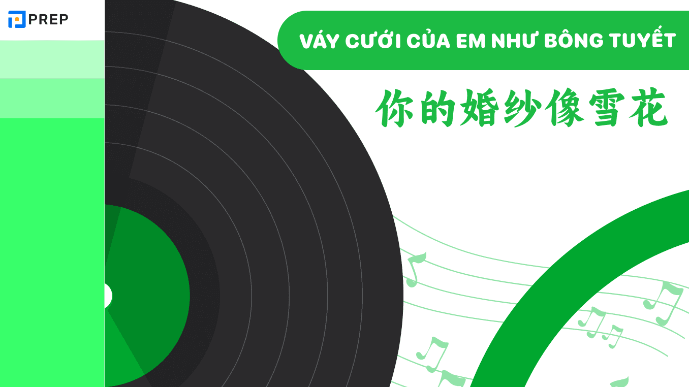 Học từ vựng qua lời bài hát Váy cưới của em như bông tuyết ()