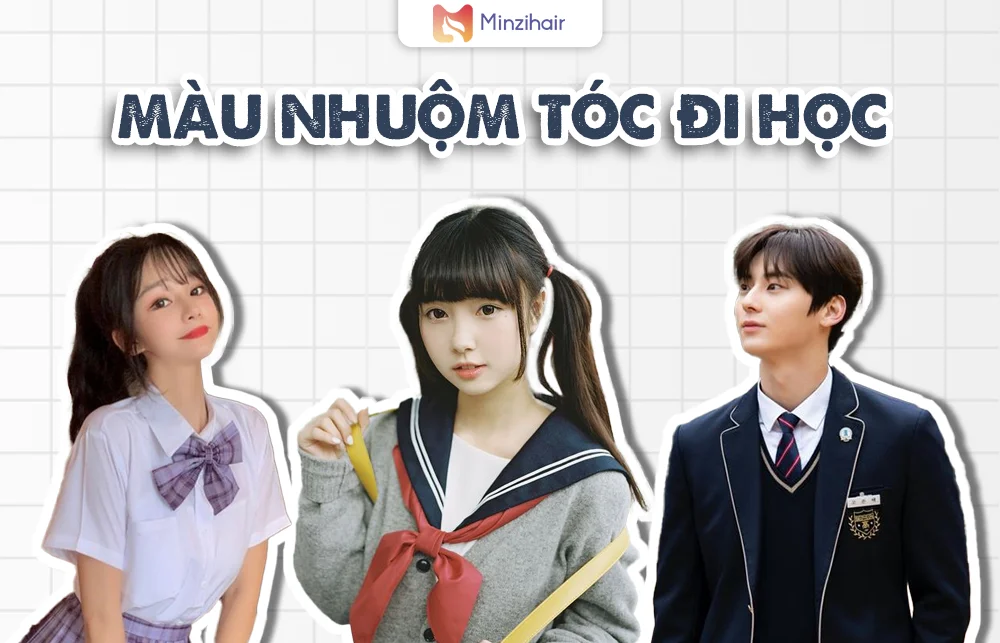 Top 13 Màu Nhuộm Tóc Đi Học Cho Học Sinh Không Sợ Bị Bắt