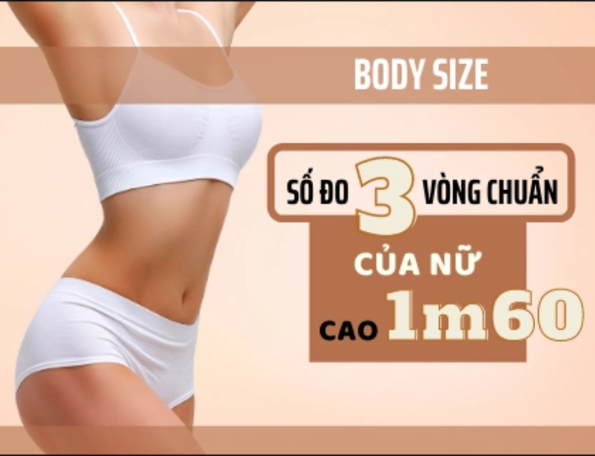 Bật mí số đo 3 vòng chuẩn của nữ theo chiều cao, cân nặng và độ tuổi