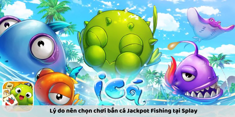 ban-ca-jackpot-fishing-3-1735386161.jpg